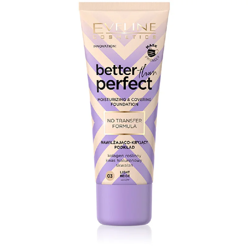 - Cat hair ball removal and hair removal creamEVELINE BETTER THAN PERFECT FOUNDATION 03 LIGHT BEIGE