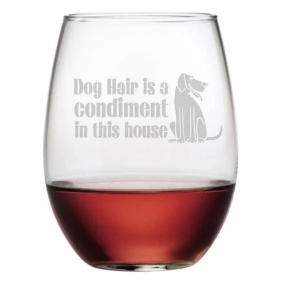 - Car dog seat beltDog Hair Is A Condiment Stemless Wine Glasses, Set Of 4